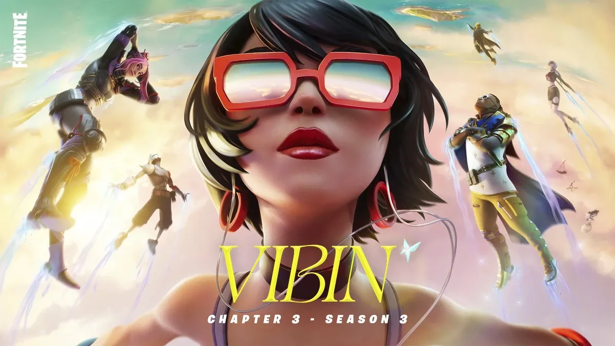 Fortnite Chapter 3 Season 3 – Vibin’