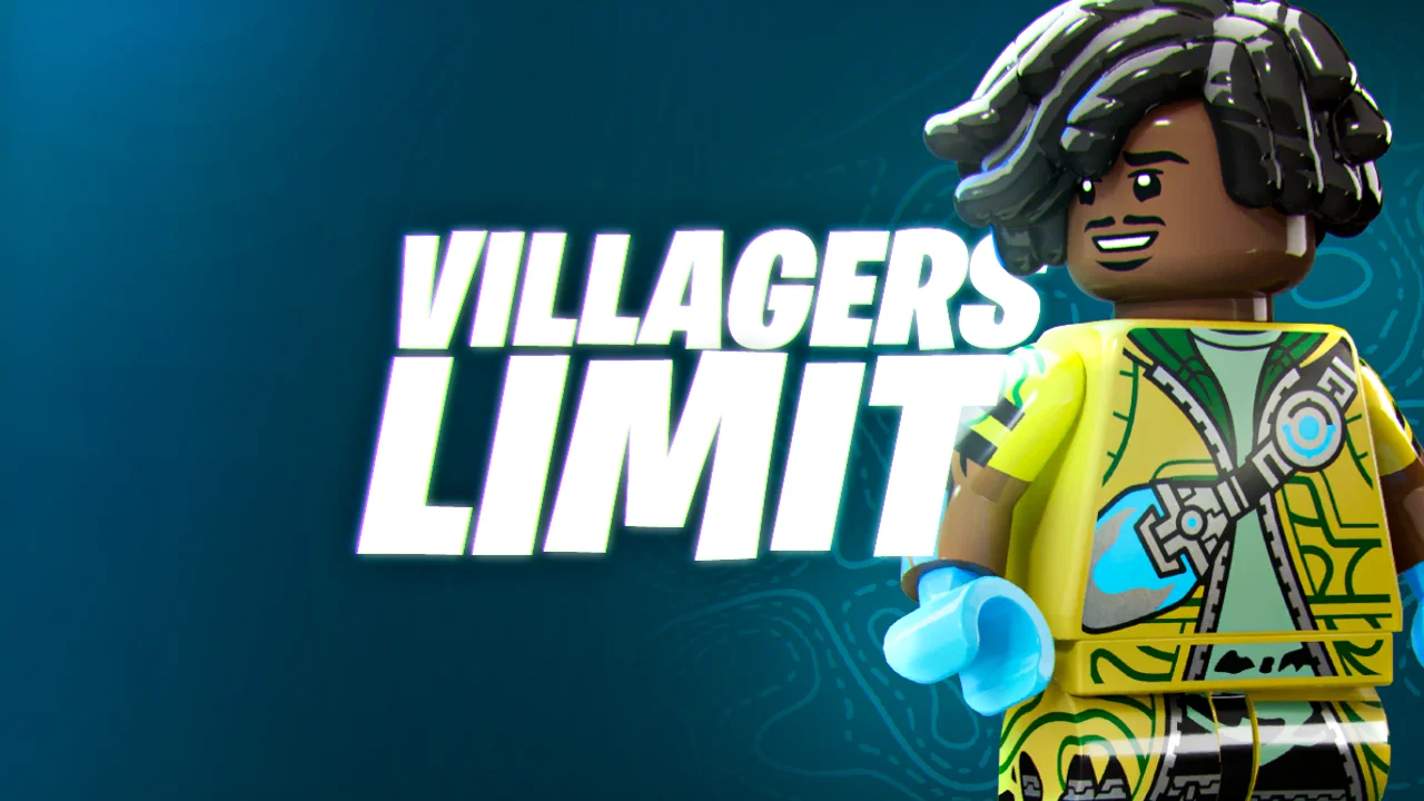 Villagers Limit message in LEGO Fortnite with a LEGO character on the side